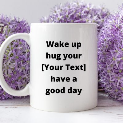 Custom_Wake Up Hug_11oz white mug purple flowers_3500x2333_MG_0314